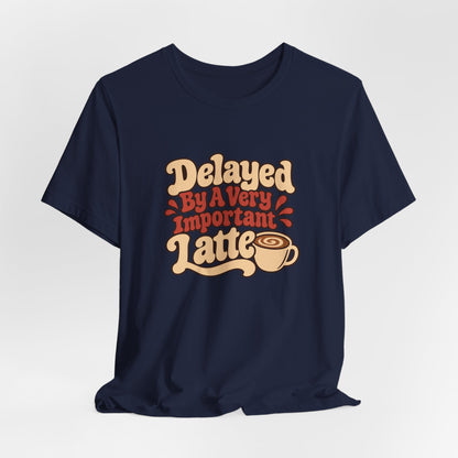 Latte Delay Retro Tee