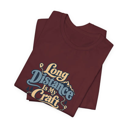 Long Distance Craft Trucker Shirt
