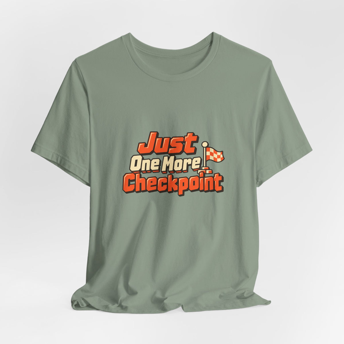 Just One More Checkpoint Gamer Tee