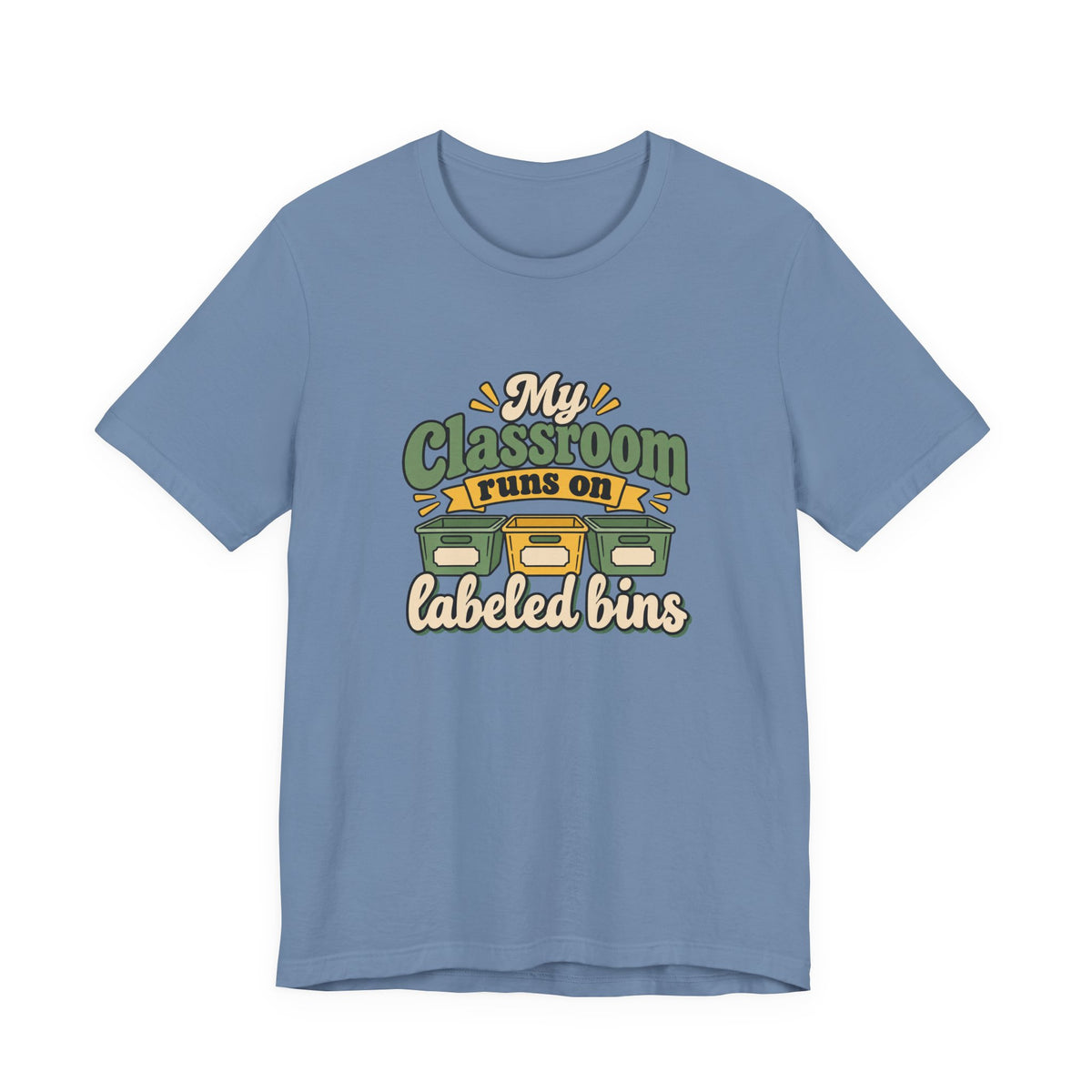 Labeled Bins Classroom Shirt