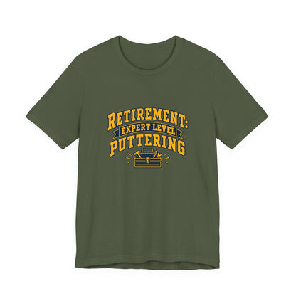 Expert Puttering Retired Life Shirt