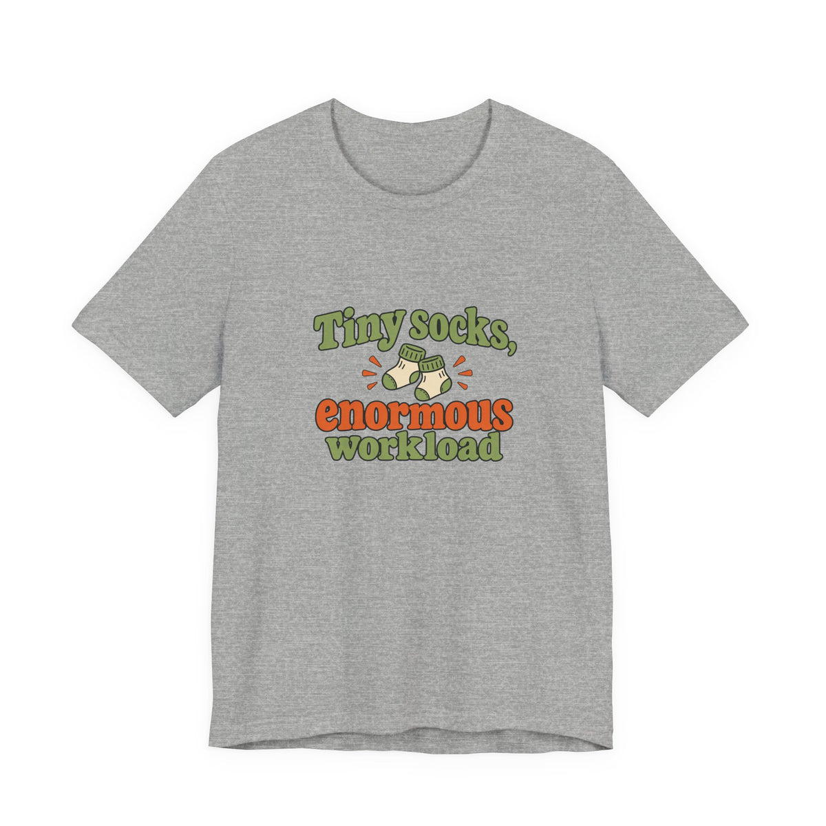 Tiny Socks Big Job Shirt