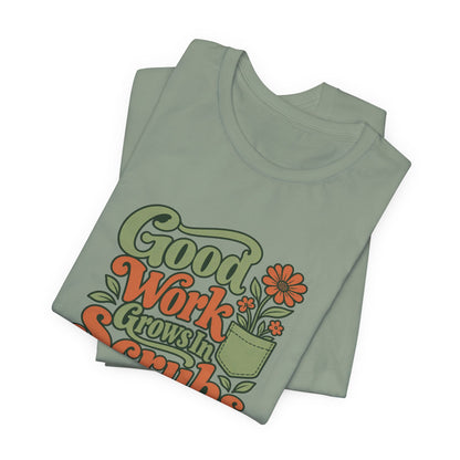 Scrub Life Bloom Retro Tee