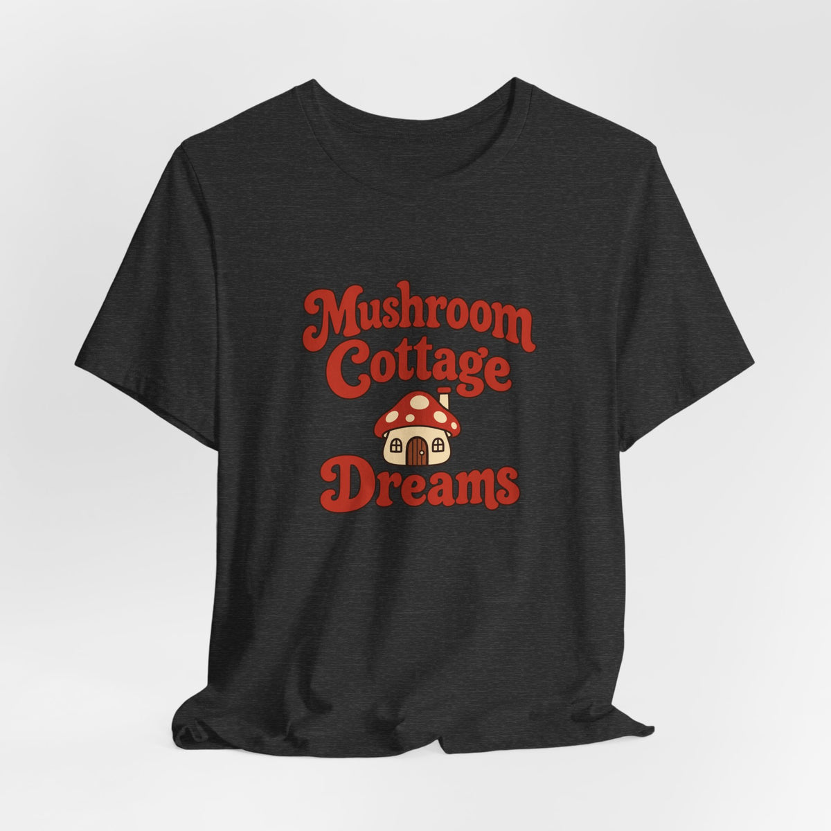 Mushroom Cottage Dreams Tee