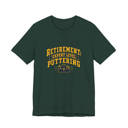 Expert Puttering Retired Life Shirt