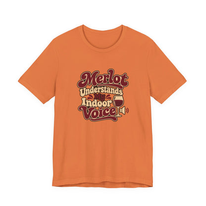 Merlot Indoor Voice Tee
