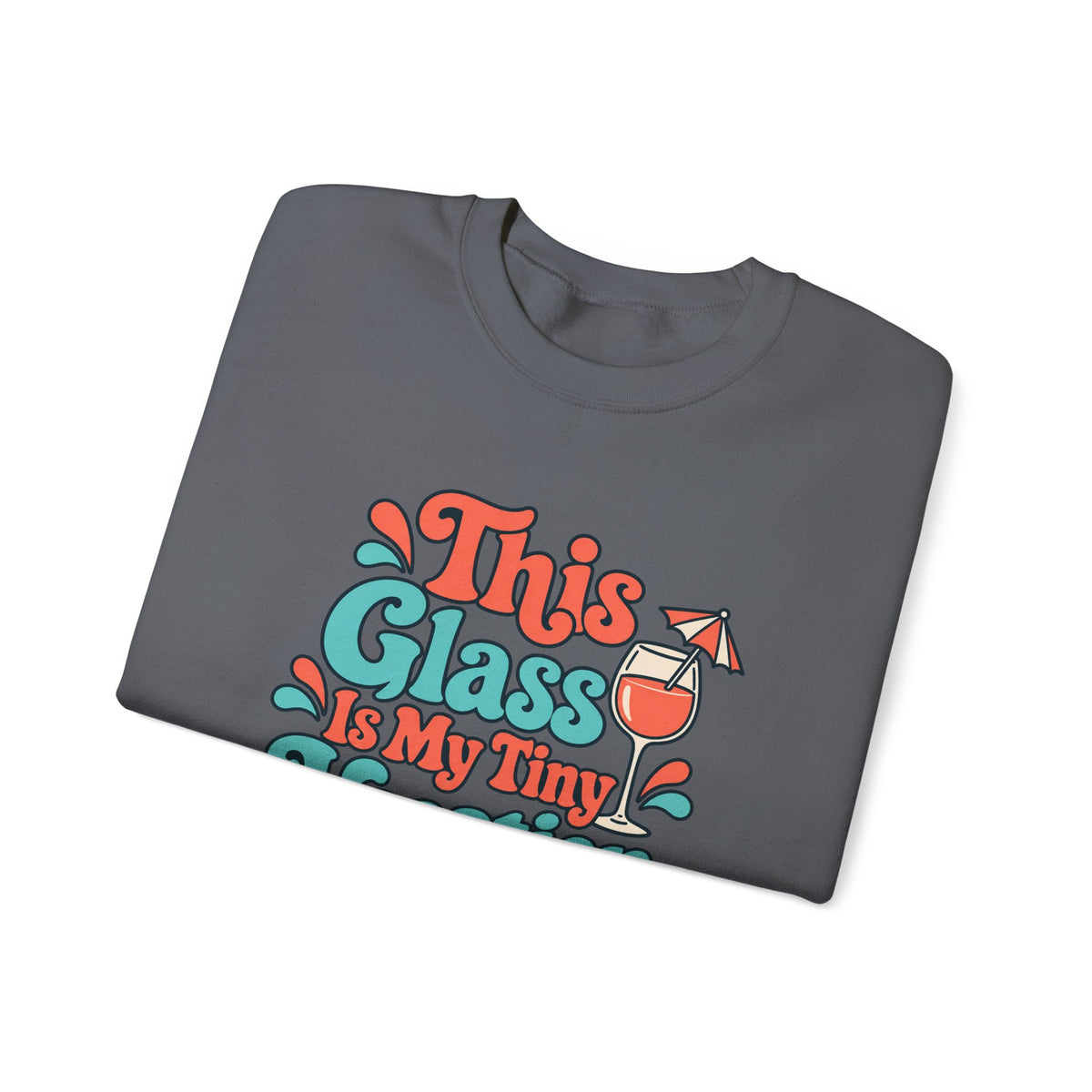 Tiny Vacation Wine Sweatshirt
