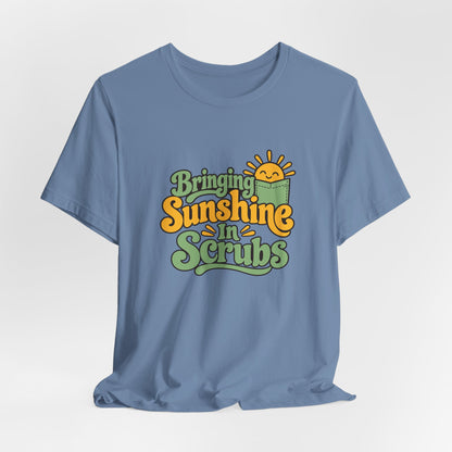 Scrubs And Sunshine Nurse Shirt