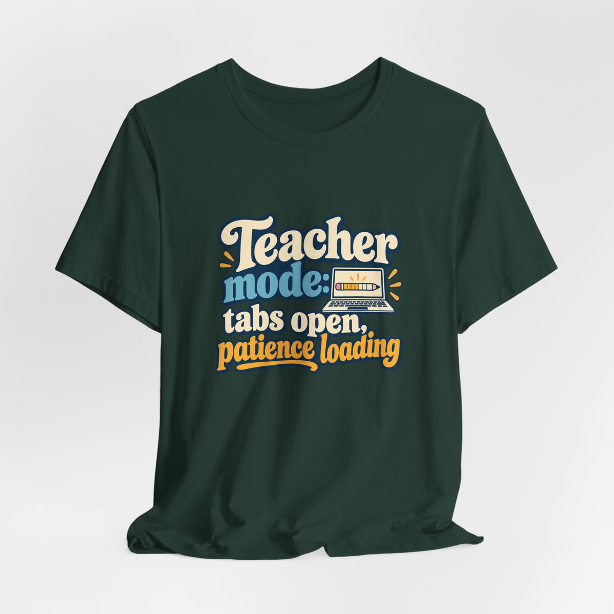Patience Loading Teacher Tee