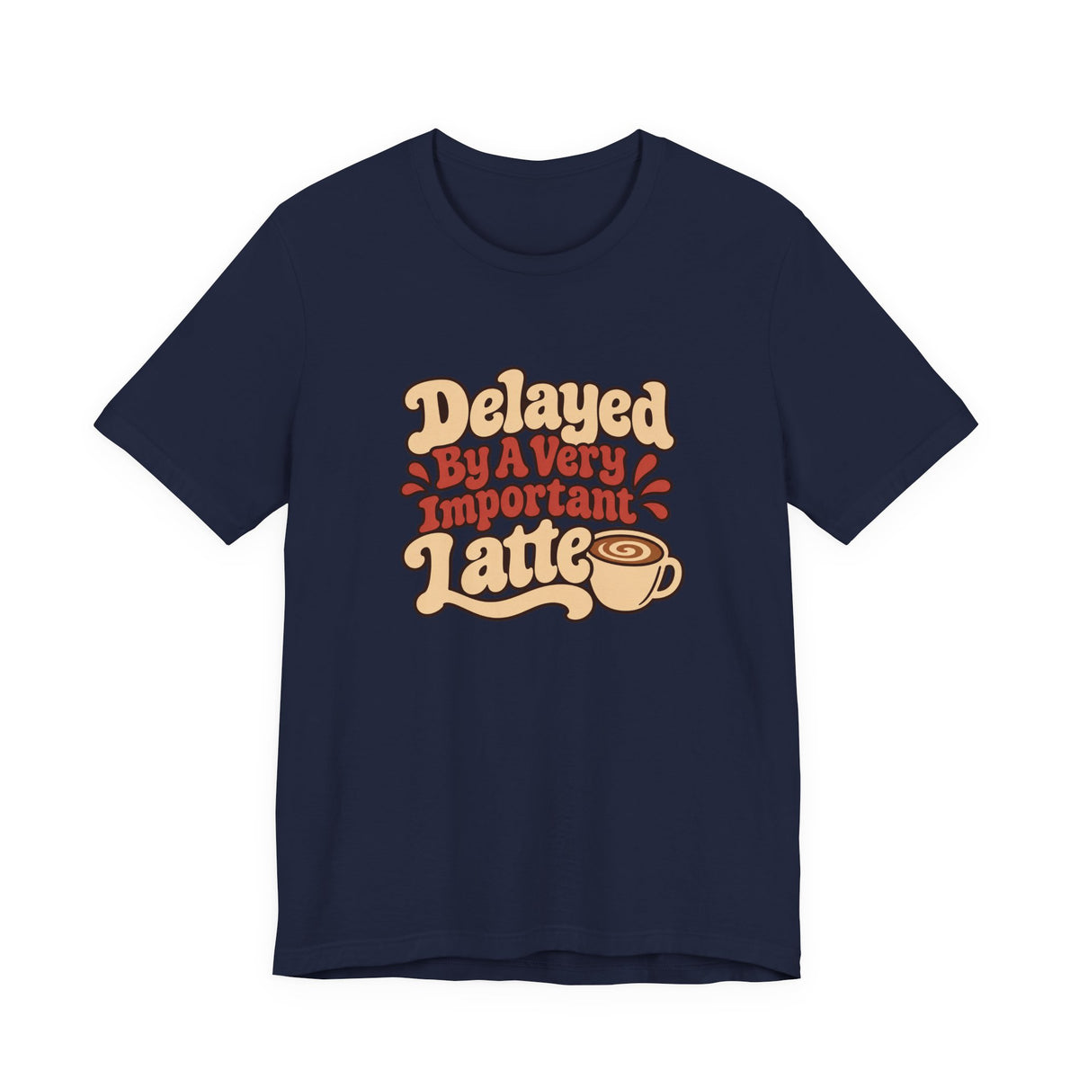 Latte Delay Retro Tee