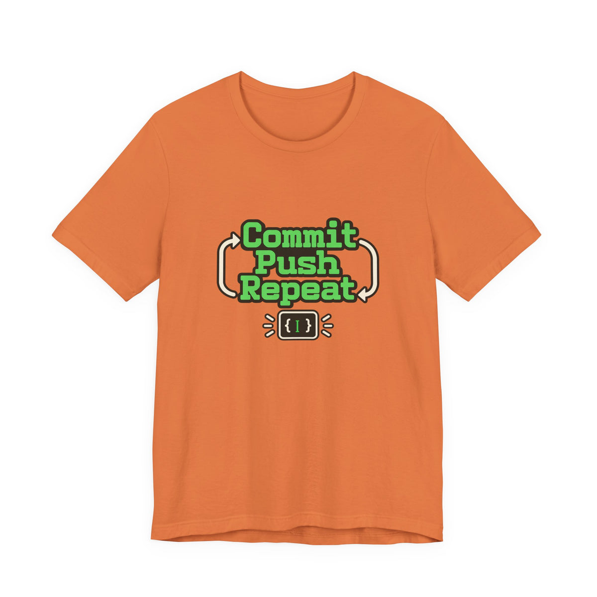 Commit Push Repeat Programmer Tee