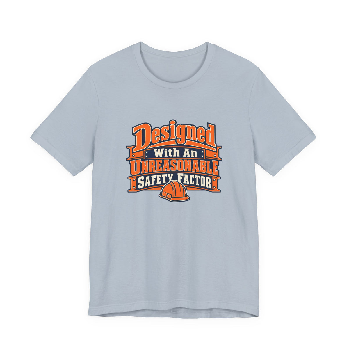 Designed With Extra Caution Shirt