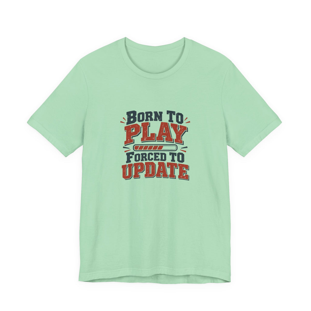 Forced To Update Gaming Tee