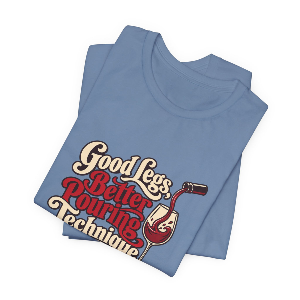 Better Pouring Technique Tee