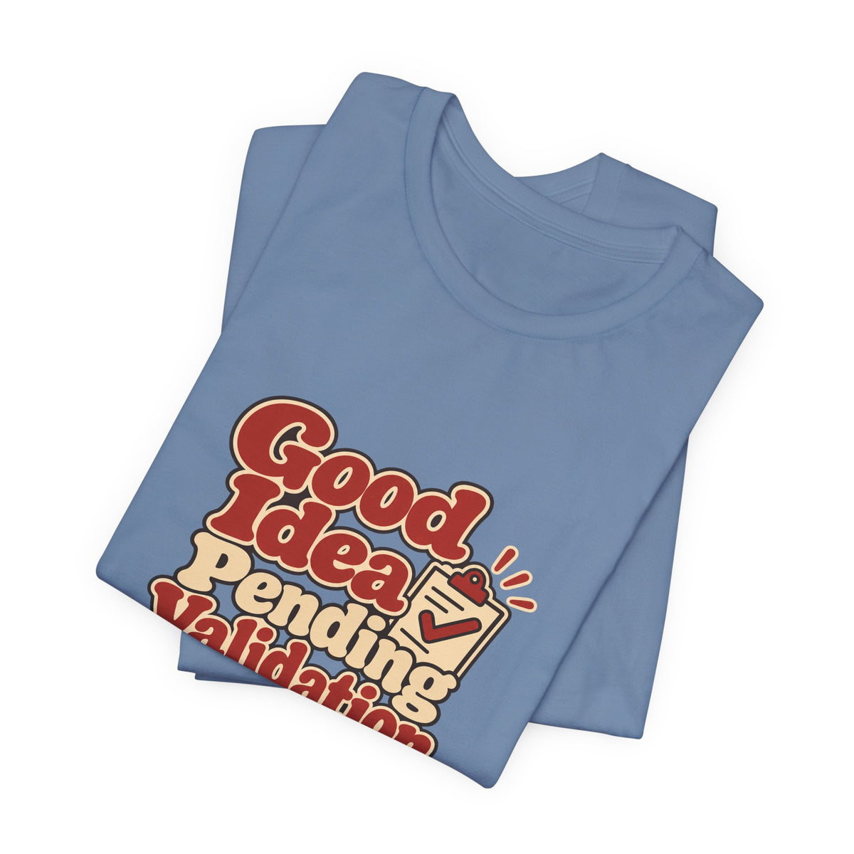 Pending Validation Engineer Tee
