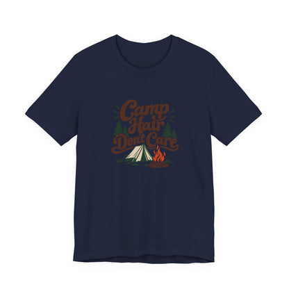 Camp Hair Dont Care Tee