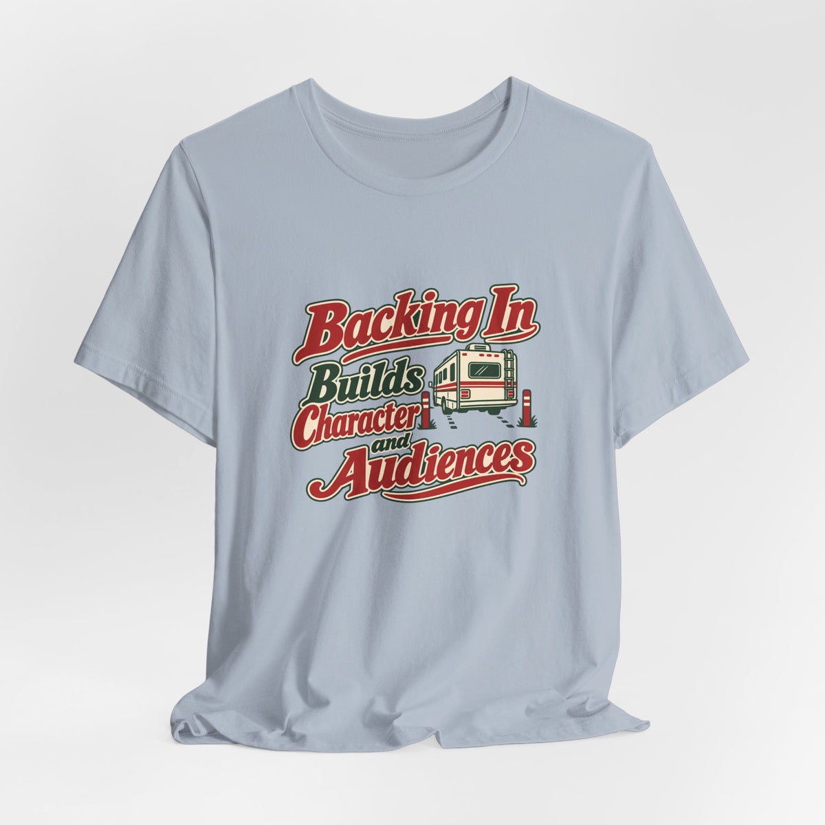 Backing In Campground Shirt
