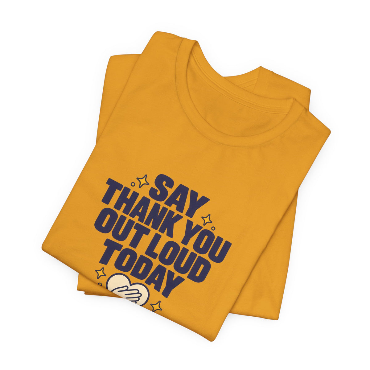 Say Thanks Out Loud Veterans Day Tee