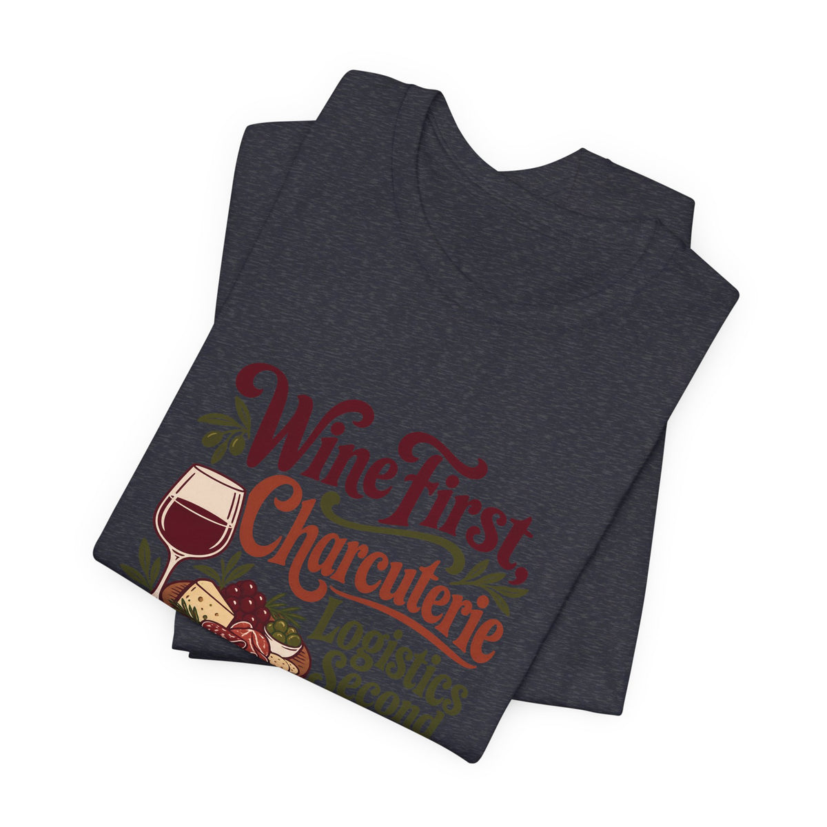 Charcuterie Logistics Wine Shirt