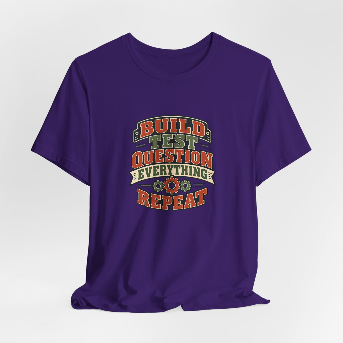 Build Test Repeat Vintage Shirt