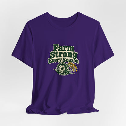 Farm Strong Every Season Shirt