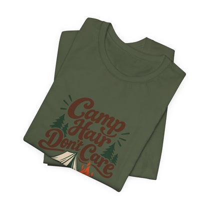Camp Hair Dont Care Tee