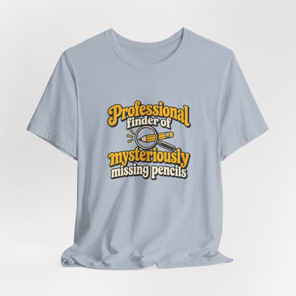 Missing Pencil Department Tee