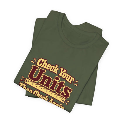 Units Matter Engineer Vintage Tee