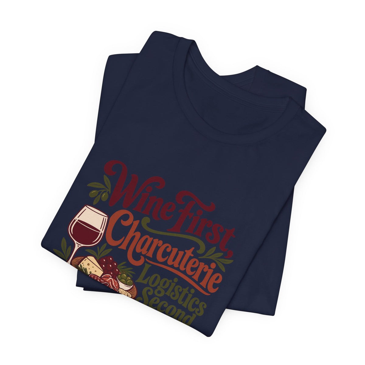 Charcuterie Logistics Wine Shirt