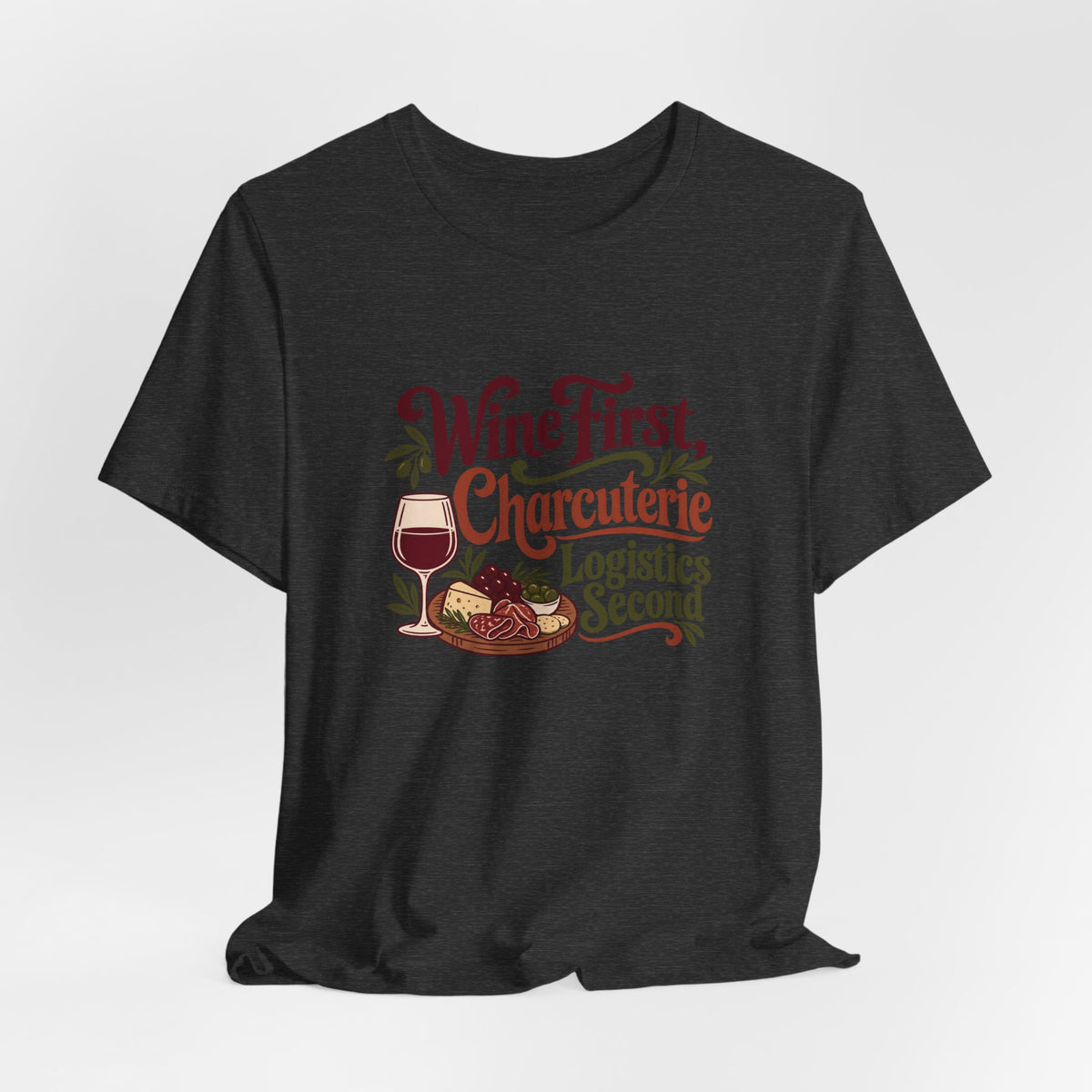 Charcuterie Logistics Wine Shirt