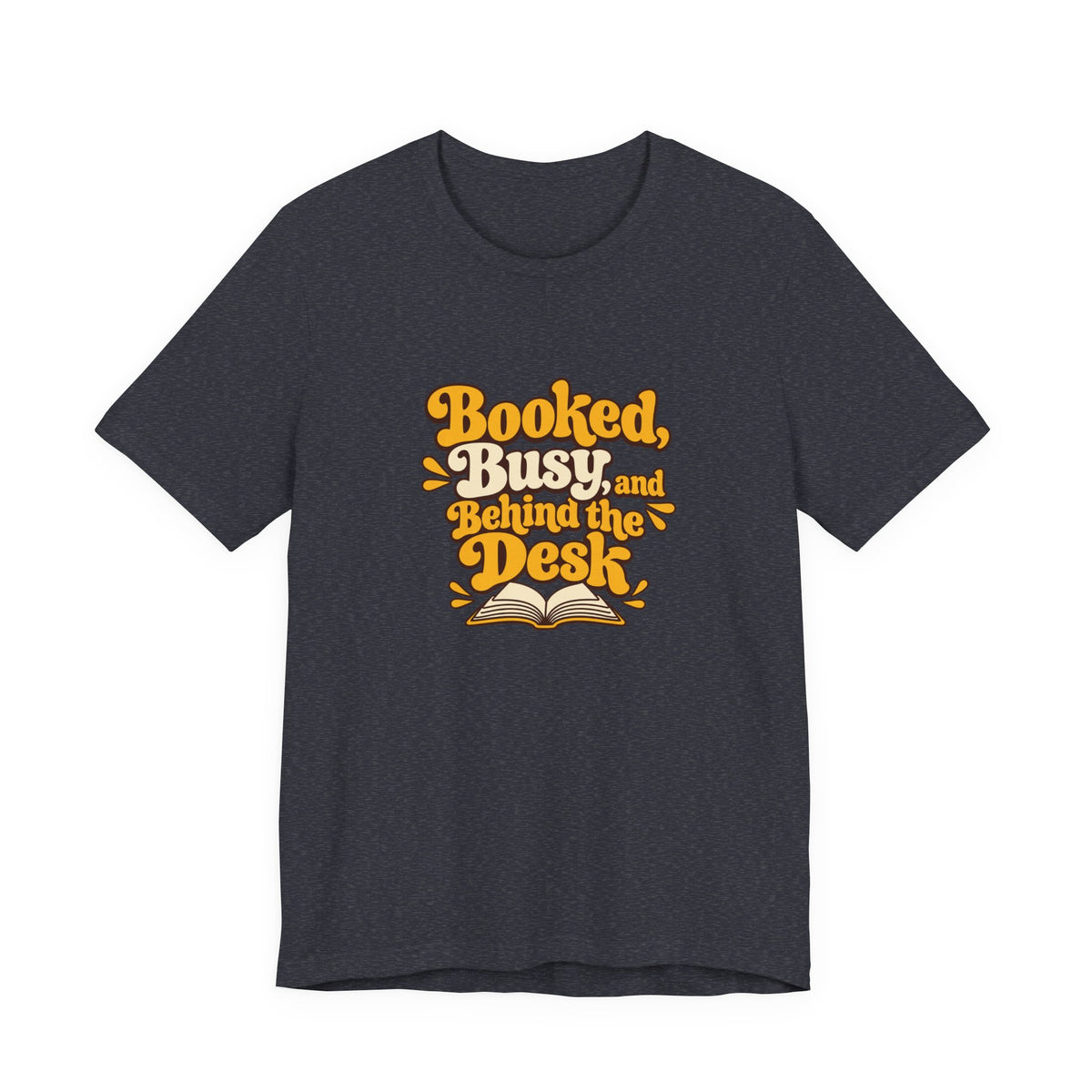 Booked And Busy Librarian Vintage Tee