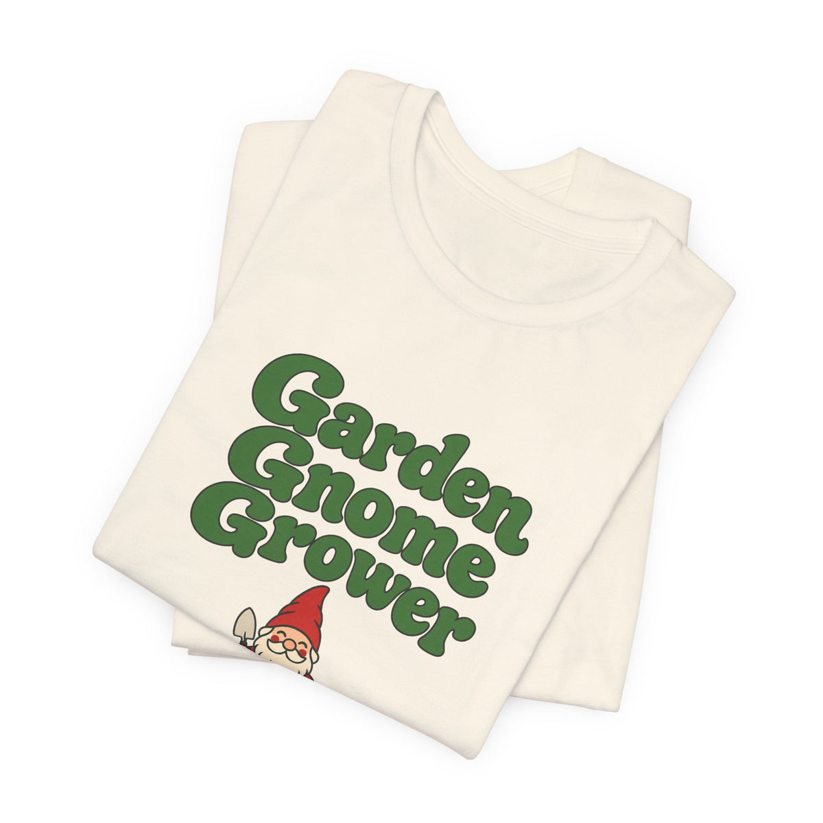 Garden Gnome Grower Tee