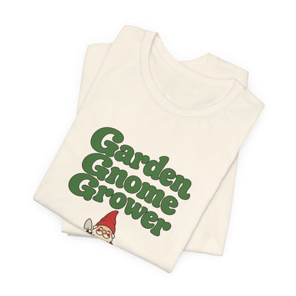 Garden Gnome Grower Tee
