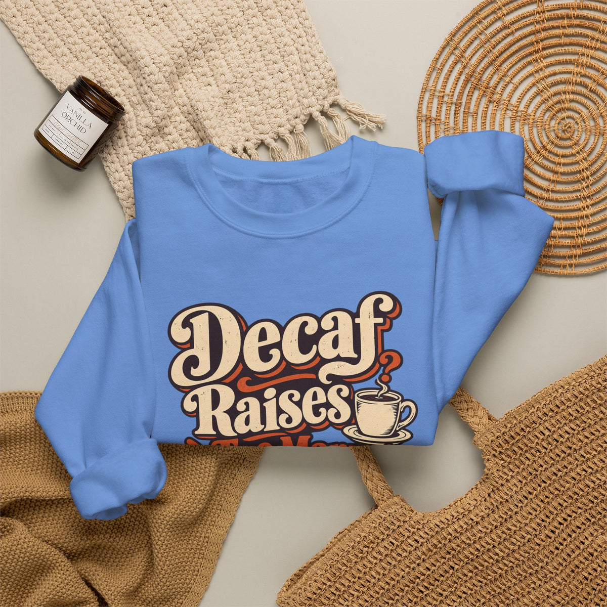 Decaf Doubt Society Sweatshirt