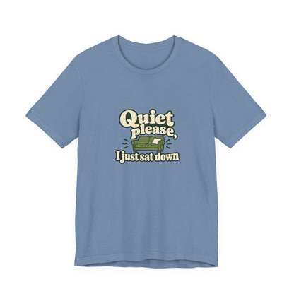 Just Sat Down New Mom Tee