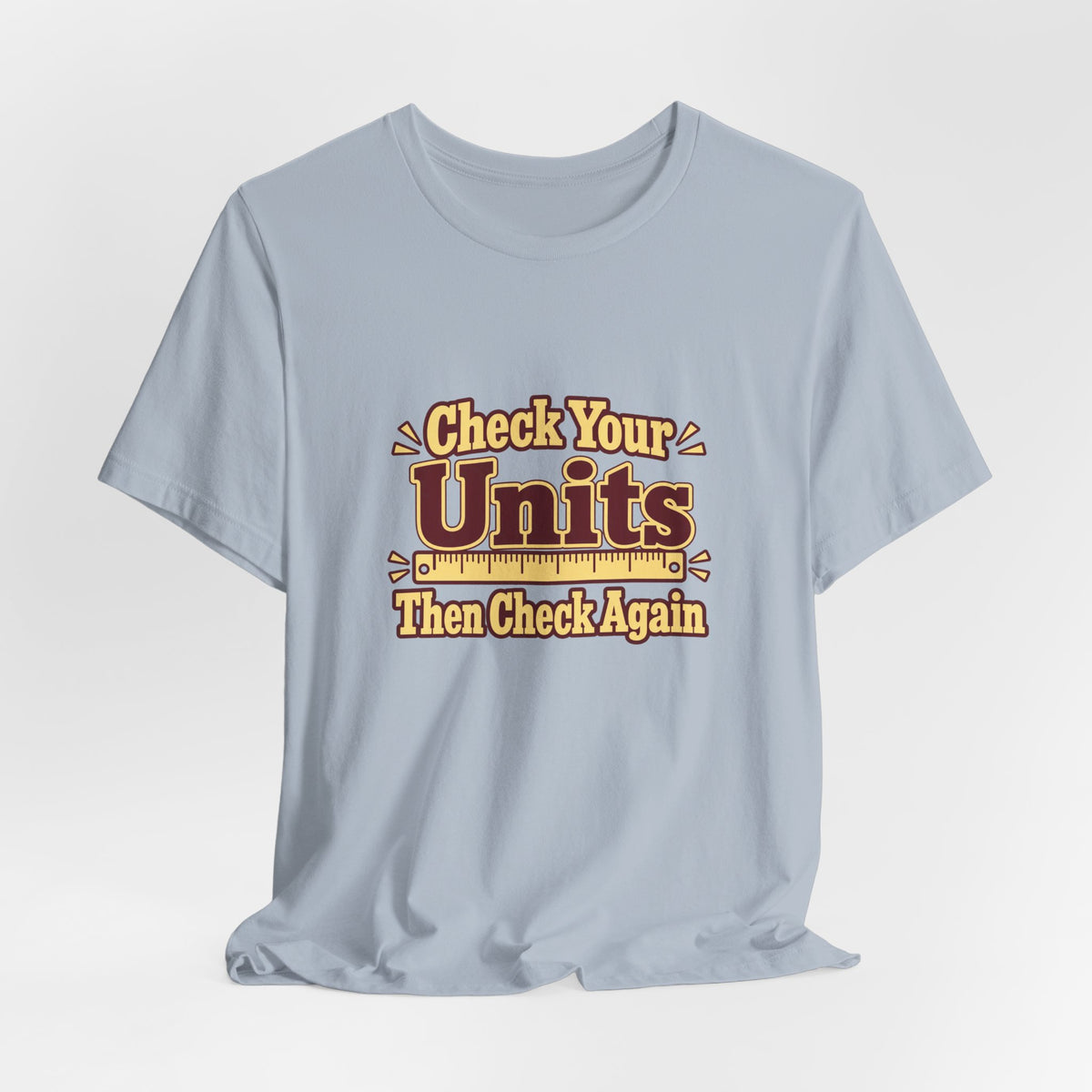 Units Matter Engineer Vintage Tee