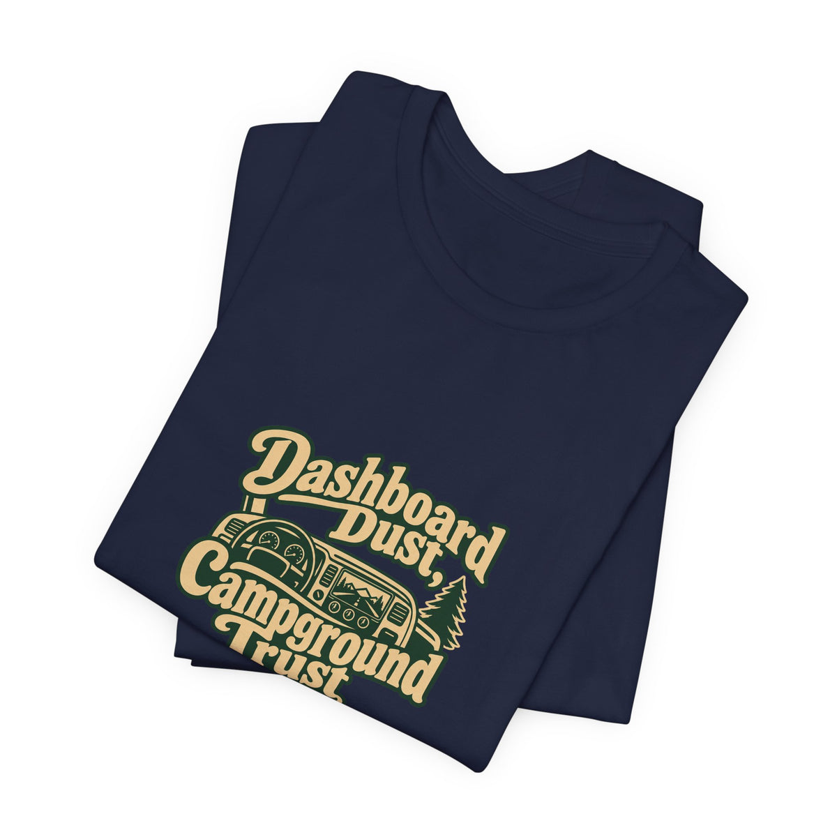 Dashboard Dust RV Life Tee