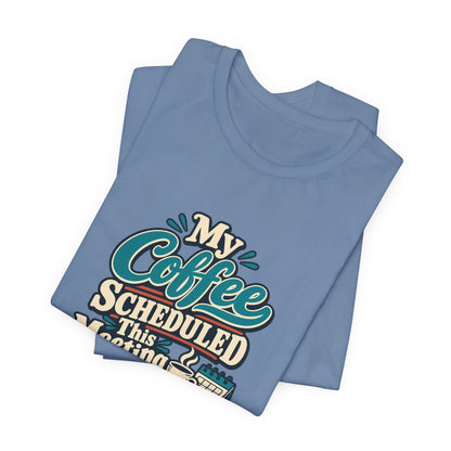 Caffeine Meeting Club Shirt