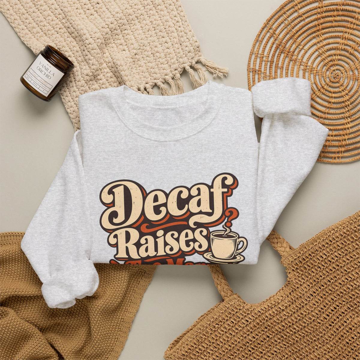 Decaf Doubt Society Sweatshirt