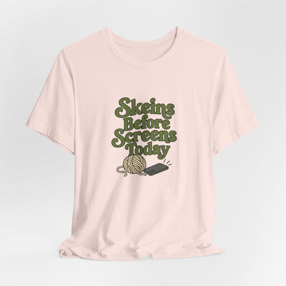 Skeins Before Screens Shirt