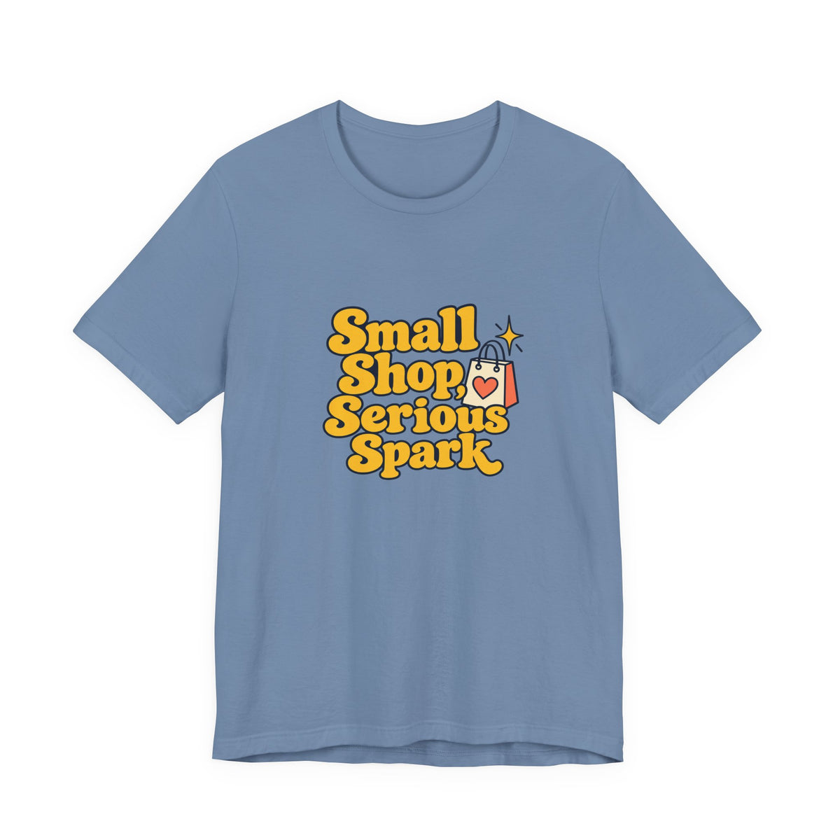 Small Shop Serious Spark Shirt