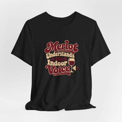 Merlot Indoor Voice Tee
