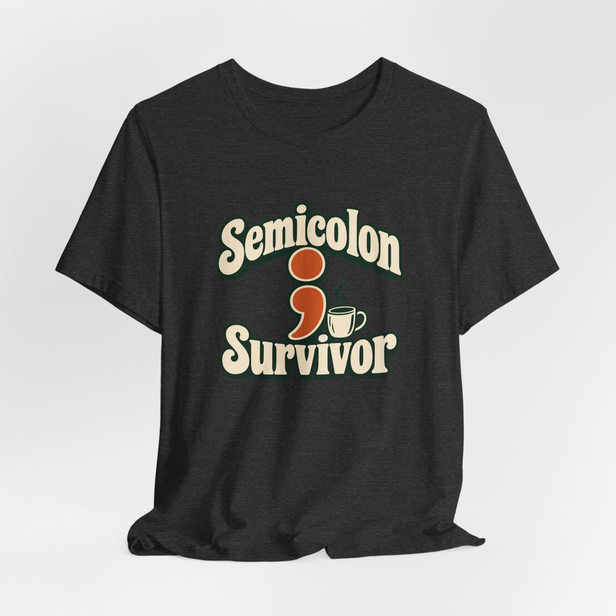 Semicolon Survivor Dev Tee