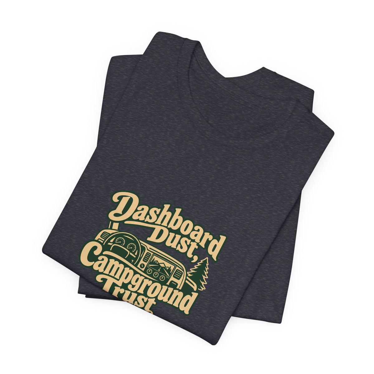 Dashboard Dust RV Life Tee