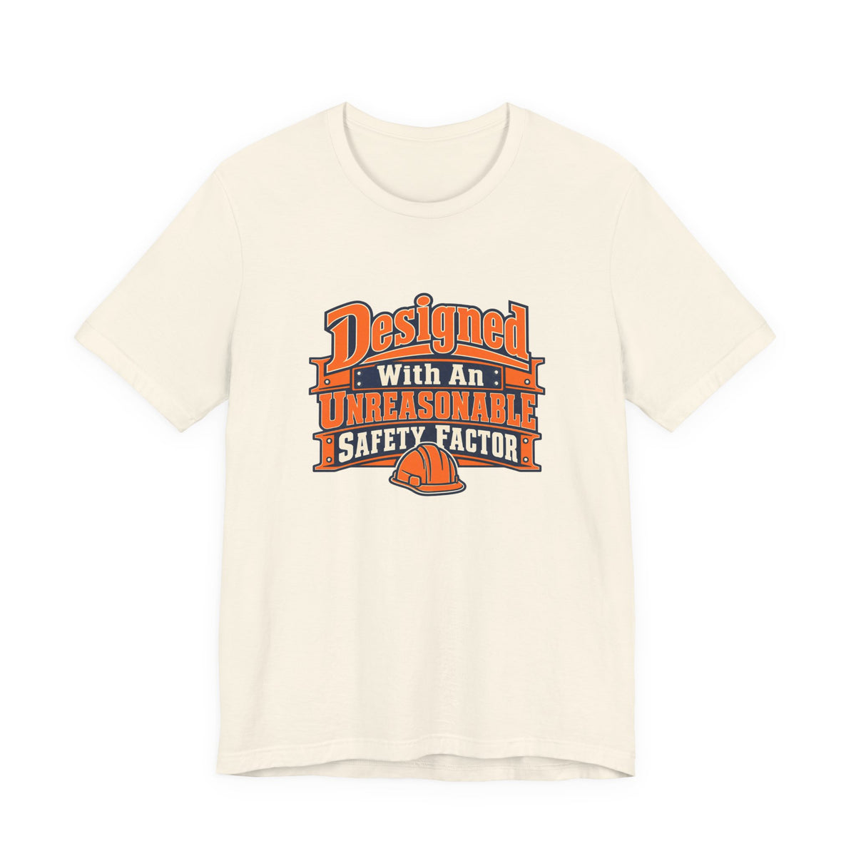 Designed With Extra Caution Shirt