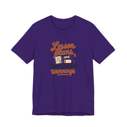 Low Battery Lesson Plan Shirt