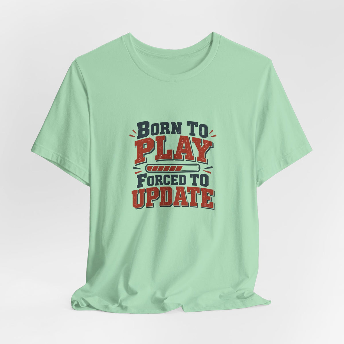 Forced To Update Gaming Tee
