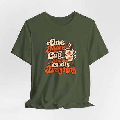 One More Cup Vintage Tee
