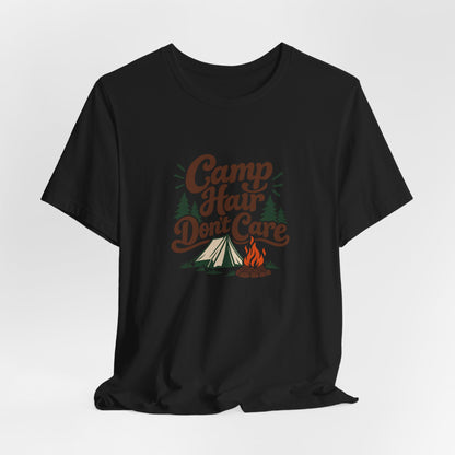 Camp Hair Dont Care Tee