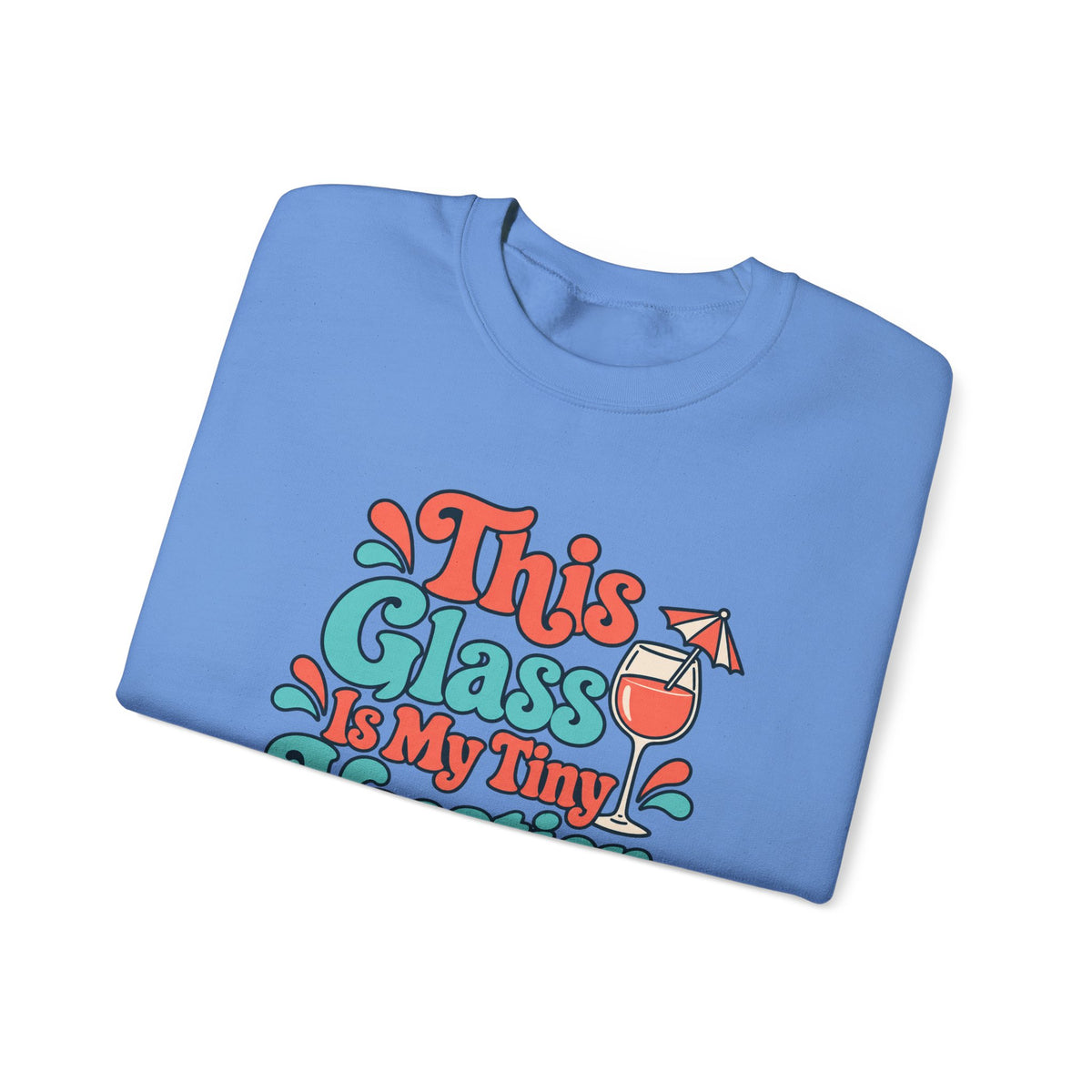 Tiny Vacation Wine Sweatshirt